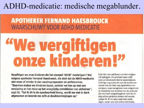 ADHD-medicatie: medische megablunder. - Pateo.nl