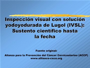 Inspección visual con solución yodoyodurada de Lugol (IVSL ...