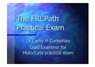 The FRCPath Practical Exam - Pathkids.com