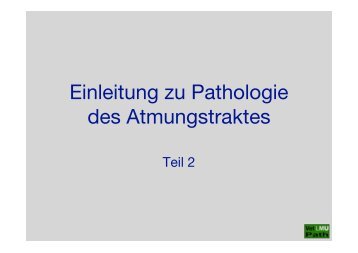 Pathohisto_Lunge_Allgemein_(Teil 2)