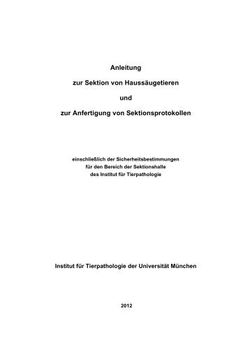 Sektionsanleitung - Institut fÃ¼r Tierpathologie UniversitÃ¤t MÃ¼nchen