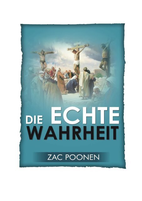 Die echte Wahrheit - Zac Poonen