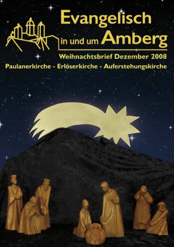 Weihnachtsgemeindebrief 2008 - Erlöserkirche Amberg