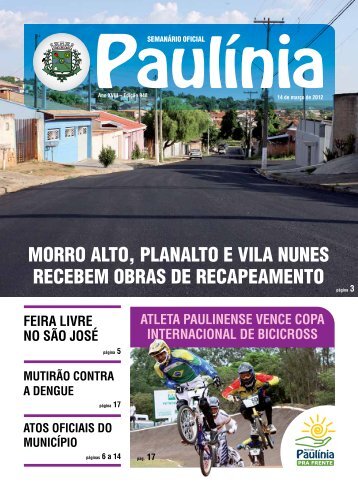 morro alto, planalto e vila nunes recebem obras de recapeamento