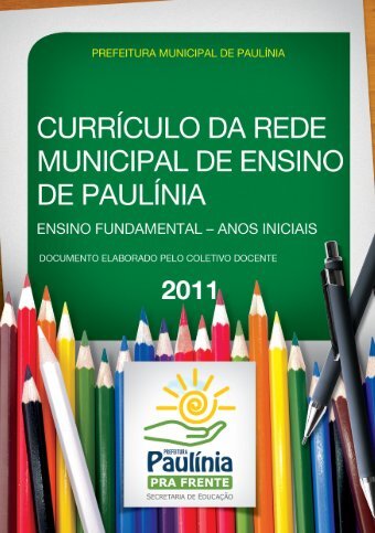Curriculo Anos Iniciais - Prefeitura Municipal de PaulÃ­nia