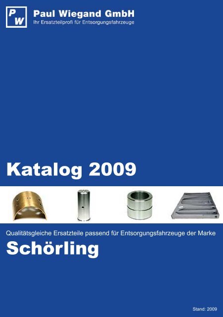 Katalog 2009 SchÃ¶rling - Paul Wiegand GmbH