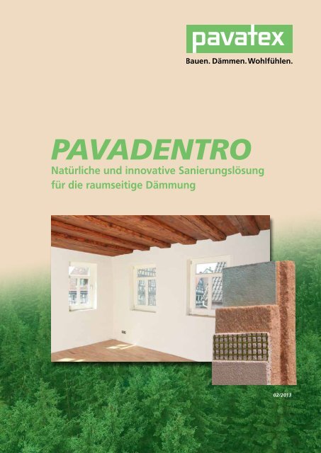 Pavadentro verarbeitung