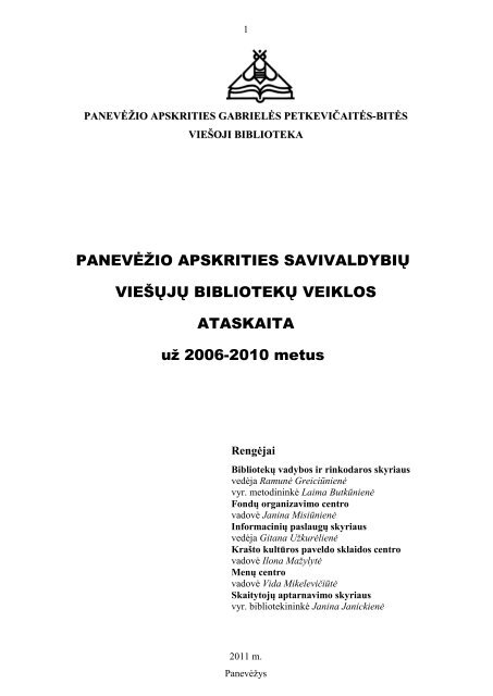 Ataskaita uÅ¾ 2006-2010 m. - PanevÄ—Å¾io apskrities GabrielÄ—s ...