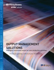 OUTPUT MANAGEMENT SOLUTIONS - Pitney Bowes