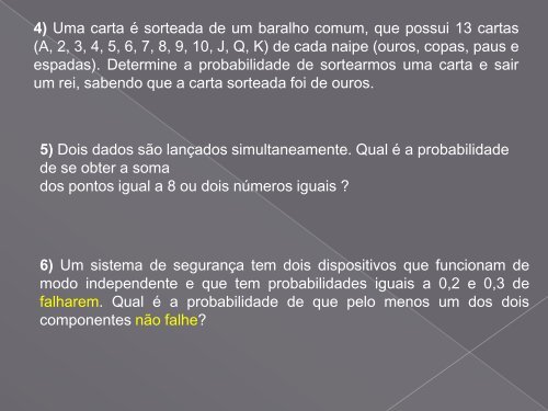 4) Uma carta é sorteada