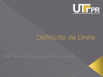 Slides: Definição de Limite - UTFPR