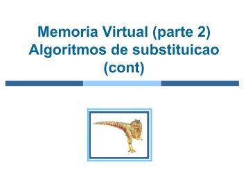 Slides Memoria Virtual parte 2 do Prof Wagner Zola - UTFPR