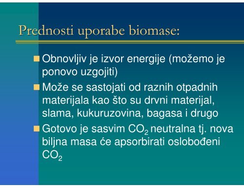 Drvna biomasa Obnovljivi izvor energije, Nives Kajba - PBF