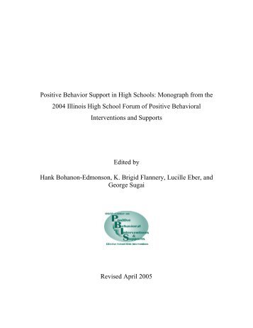 Positive Behavior Support in High Schools: Monograph from ... - PBIS