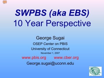 SWPBS (aka EBS) 10 Year Perspective - PBIS