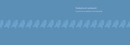 'Nederland Verbeeld' (PDF, 16 MB)