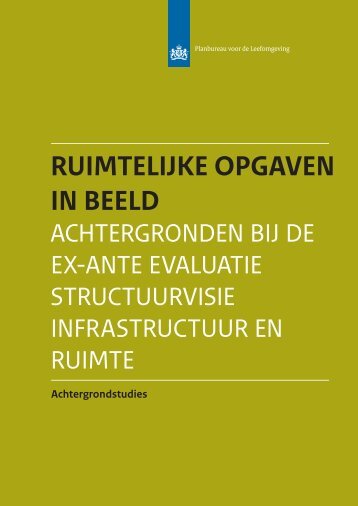 Ruimtelijke opgaven in beeld - Planbureau voor de Leefomgeving