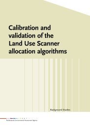 PBL rapport 550026002 Calibration and validation of the land use ...