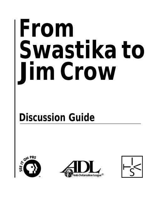 from swastika to jim crow discussion guide - PBS