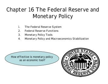 The Federal Reserve and Monetary Policy Power Point Notes