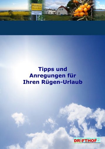 Tipps und Anregungen für Ihren Rügen-Urlaub - Drifthof