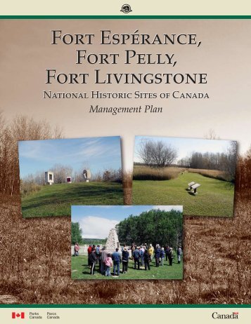 Fort EspÃ©rance, Fort Pelly, Fort Livingstone Fort EspÃ©rance, Fort