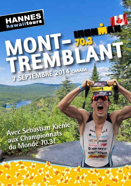 Hannes Hawaii Tours - IM 70.3 WM Mont Tremblant 2014 - FR