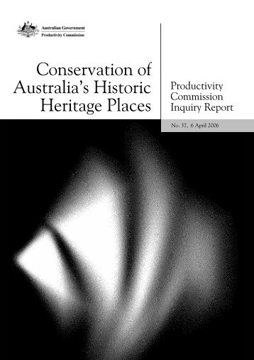 Conservation of Australia's Historic Heritage Places - Productivity ...