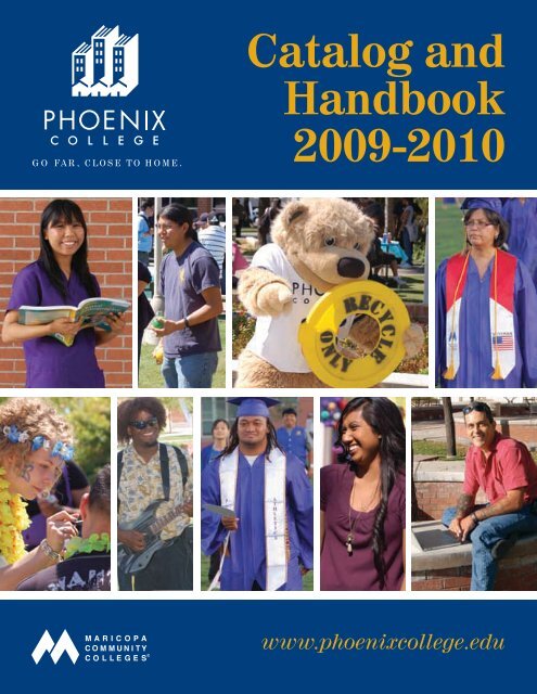 Phoenix College Catalog 2009-10