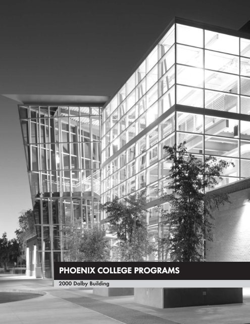 Phoenix College Programs - Multiple Choices - Maricopa ...