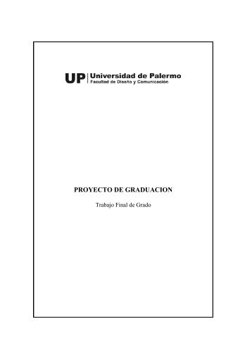 PROYECTO DE GRADUACION - Universidad de Palermo