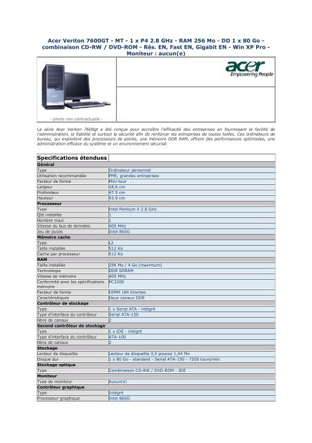 Acer Veriton 7600GT - MT - 1 x P4 2.8 GHz - RAM 256 Mo ... - Pcprice