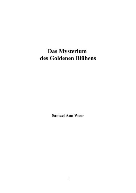 Samael Aun Weor Das Mysterium Des Goldenen Pdf Archive Samael Aun Weor Das Mysterium Des Goldenen Pdf Archive