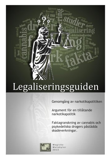 Legaliseringsguiden, genomgÃ¥ng av ... - PDF Archive