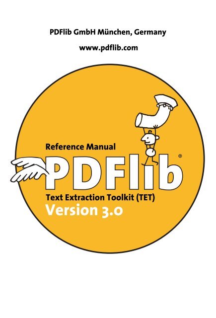 PDFlib Text Extraction Toolkit (TET) Manual