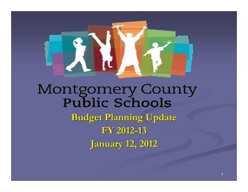 Presentation to the School Board - Montgomery County Public Schools