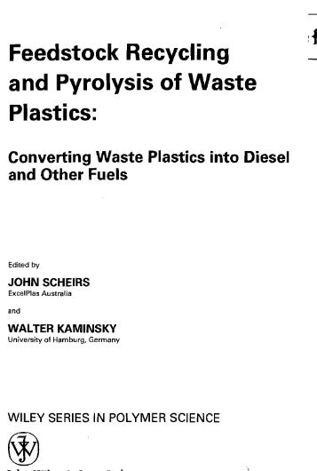 Feedstock Recycling and Pyrolysis of Waste Plastics: - PDII â LIPI