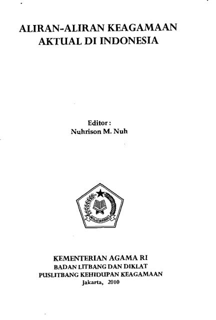 ALIRAN-ALIRAN KEAGAMAAN AKTUAL DI INDONESIA - PDII â LIPI