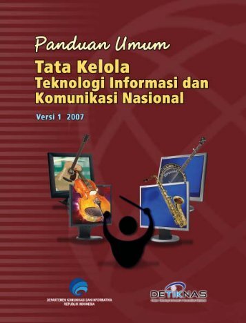 DETIKNAS. 2007. Pedoman Umum Tata Kelola ... - PDII â LIPI