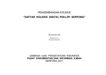 PENGEMBANGAN KOLEKSI âDAFTAR KOLEKSI DIGITAL PDII-LIPI ...