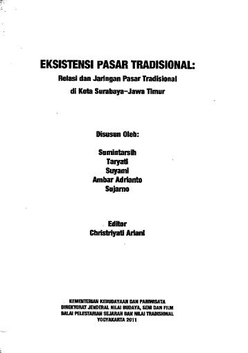 Eksistensi Pasar Tradisional, Relasi dan Jaringan ... - PDII â LIPI