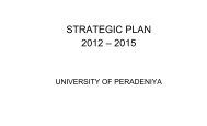 STRATEGIC PLAN 2012 â 2015 - University of Peradeniya