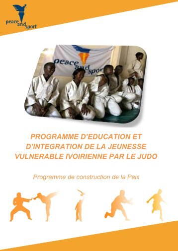 programme d'education et d'integration de la ... - Peace and Sport