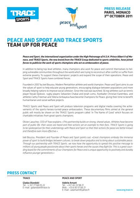 See the press release - Peace and Sport