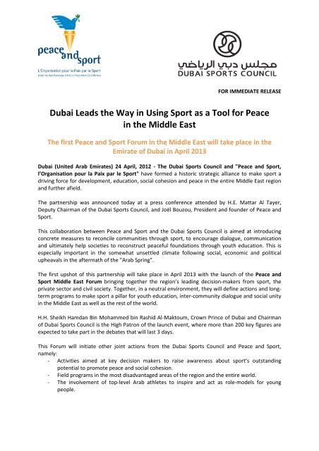See the press release - Peace and Sport