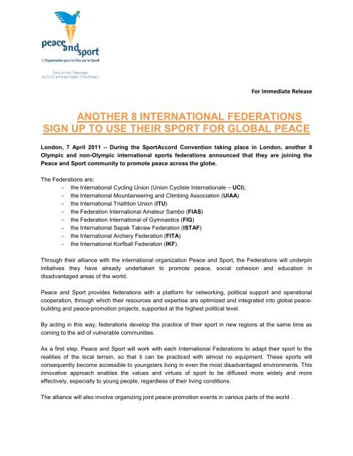 See the Press release - Peace and Sport
