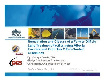 Remediation and Closure of a Former Oilfield Land ... - ESAA Events