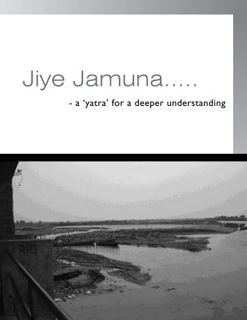 Jiye Jamuna..... - PEACE Institute Charitable Trust