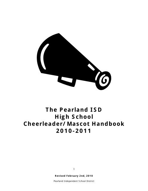 The Pearland ISD High School Cheerleader/Mascot Handbook ...