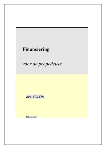 Financiering voor de propedeuse - Pearson Education